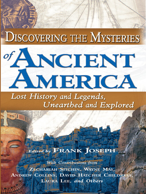 Title details for Discovering the Mysteries of Ancient America by Frank Joseph - Available